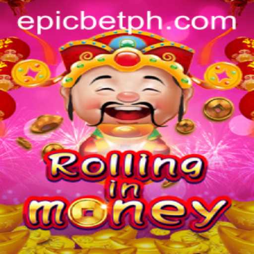 Exploring the World of RollingInMoney: An Epicbet Experience